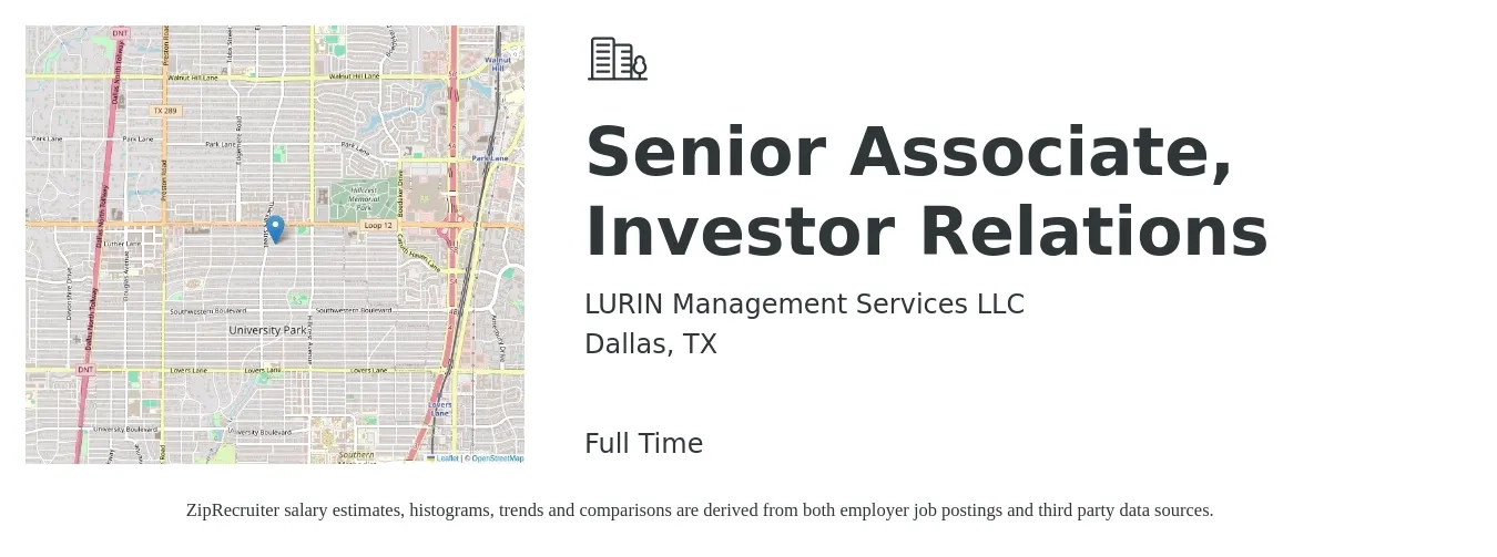 LURIN Management Services LLC job posting for a Senior Associate, Investor Relations in Dallas, TX with a salary of $61,400 to $133,100 Yearly with a map of Dallas location.