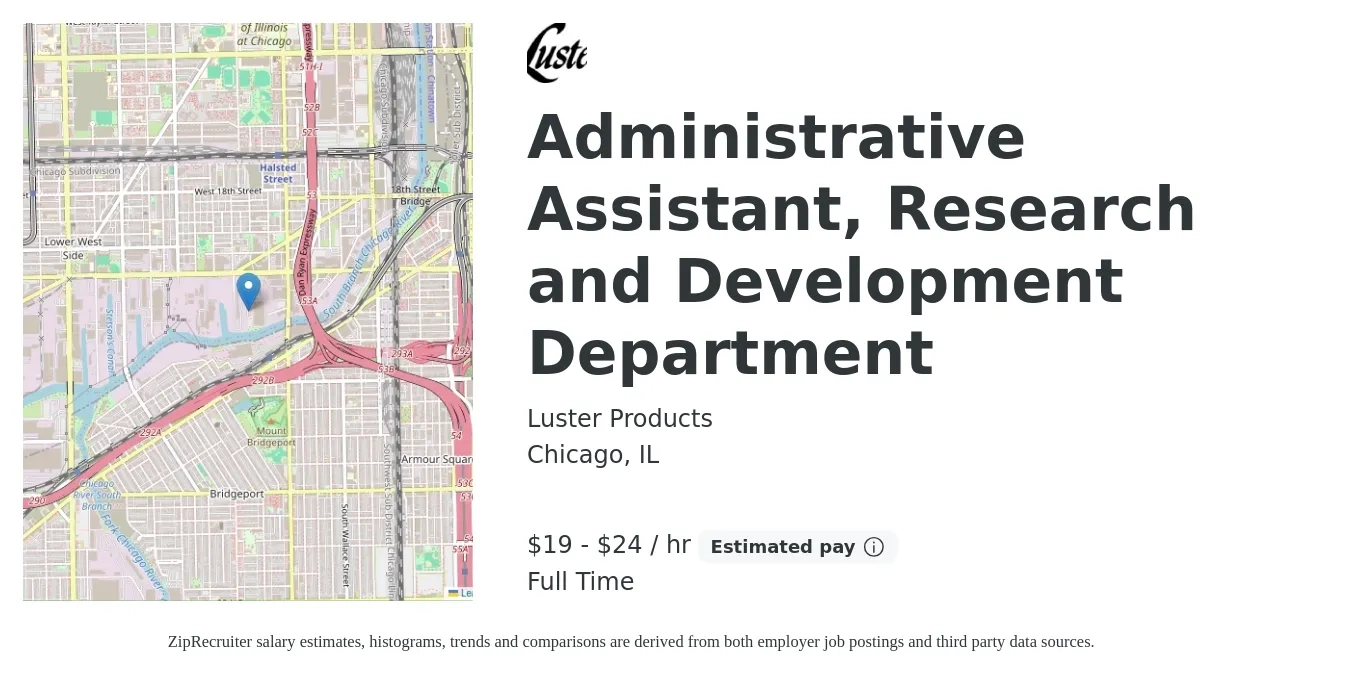 Luster Products job posting for a Administrative Assistant, Research and Development Department in Chicago, IL with a salary of $20 to $25 Hourly with a map of Chicago location.