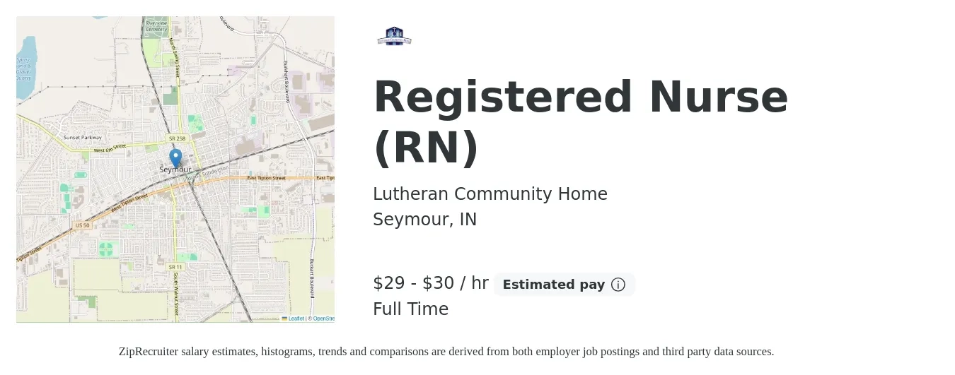 Lutheran Community Home job posting for a Registered Nurse- RN in Seymour, IN with a salary of $30 to $31 Hourly with a map of Seymour location.