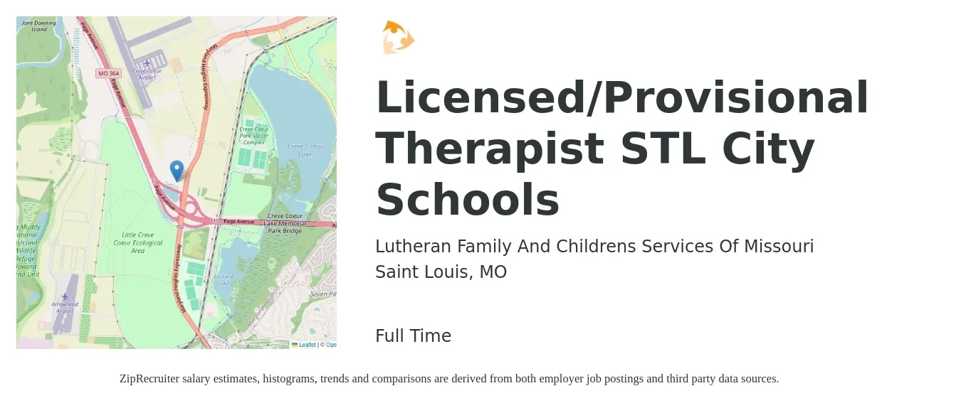 Lutheran Family And Childrens Services Of Missouri job posting for a Licensed/Provisional Therapist STL City Schools in Saint Louis, MO with a salary of $45,400 to $61,800 Yearly with a map of Saint Louis location.