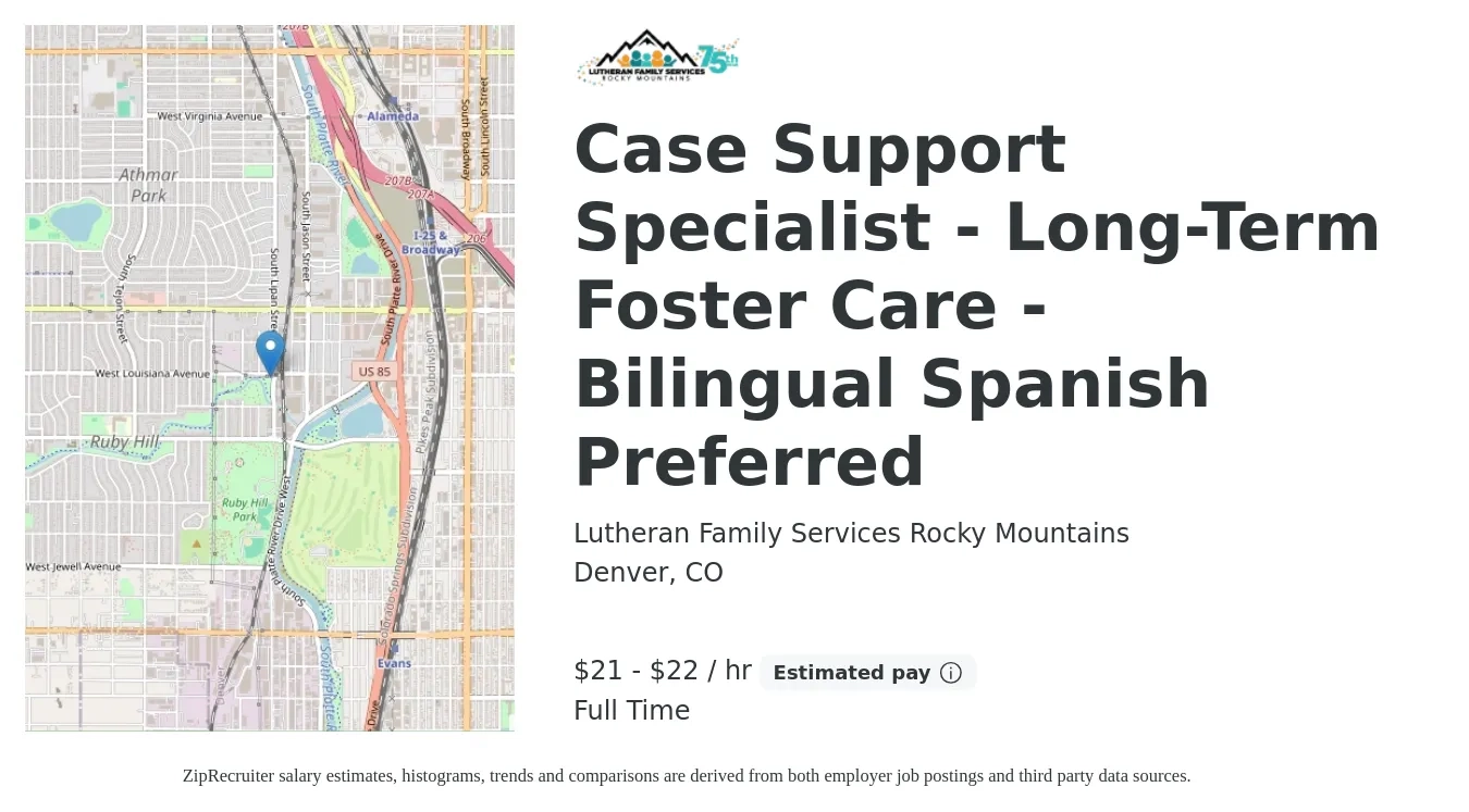 Lutheran Family Services Rocky Mountains job posting for a Case Support Specialist - Long-Term Foster Care - Bilingual Spanish Preferred in Denver, CO with a salary of $22 to $23 Hourly with a map of Denver location.