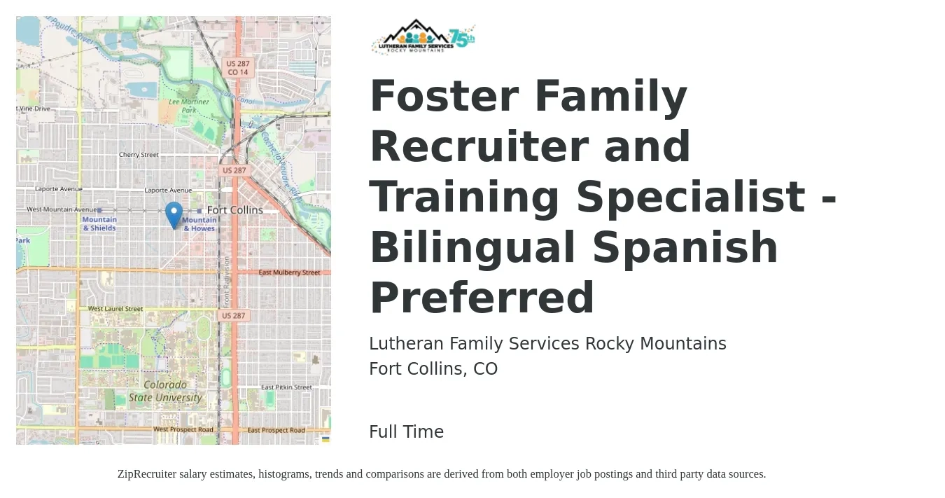 Lutheran Family Services Rocky Mountains job posting for a Foster Family Recruiter and Training Specialist - Bilingual Spanish Preferred in Fort Collins, CO with a salary of $20 to $22 Hourly with a map of Fort Collins location.
