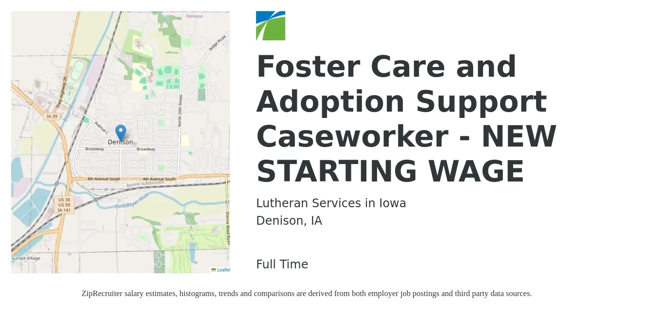 Lutheran Services in Iowa job posting for a Foster Care and Adoption Support Caseworker - NEW STARTING WAGE in Denison, IA with a salary of $36,000 to $51,000 Yearly with a map of Denison location.