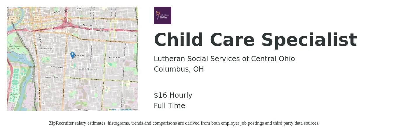 Lutheran Social Services of Central Ohio job posting for a Child Care Specialist in Columbus, OH with a salary of $17 Hourly with a map of Columbus location.