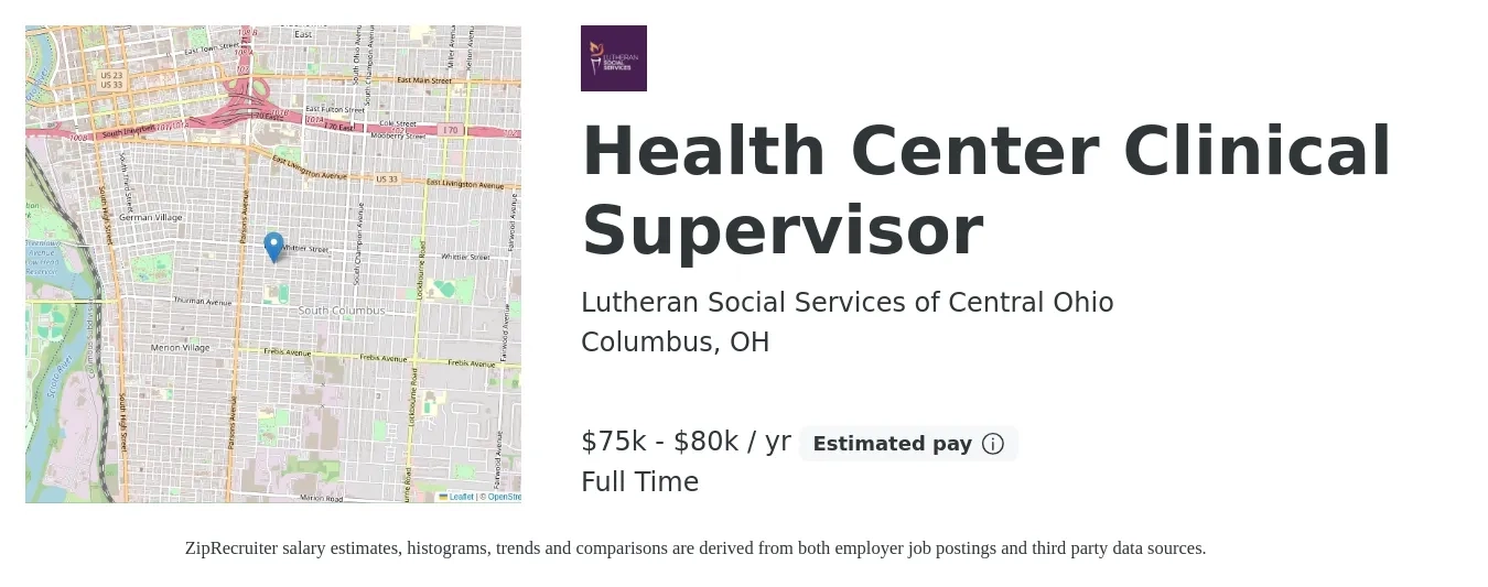 Lutheran Social Services of Central Ohio job posting for a Health Center Clinical Supervisor in Columbus, OH with a salary of $75,000 to $80,000 Yearly with a map of Columbus location.