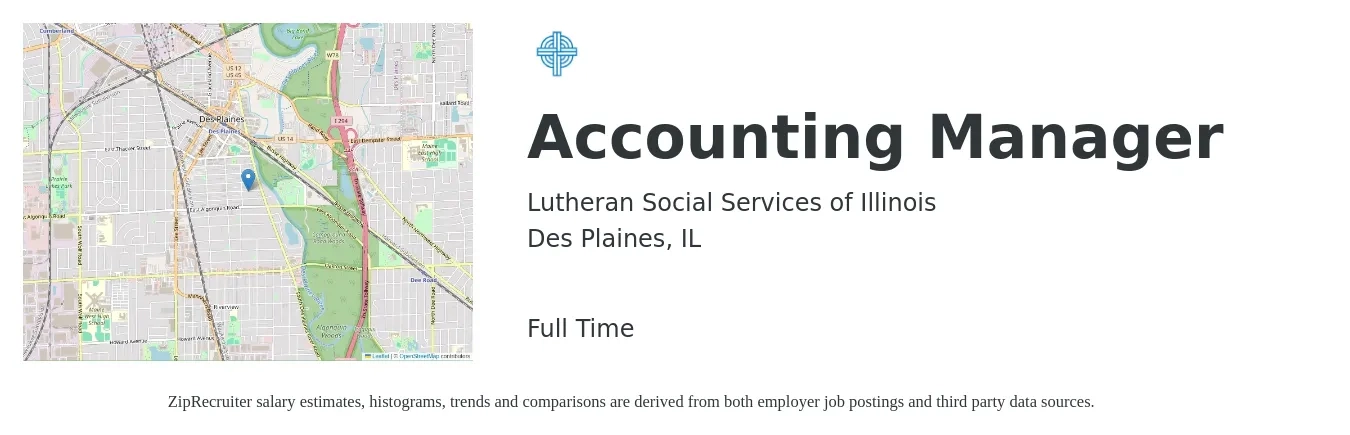 Lutheran Social Services of Illinois job posting for a Accounting Manager in Des Plaines, IL with a salary of $65,000 to $70,000 Yearly with a map of Des Plaines location.