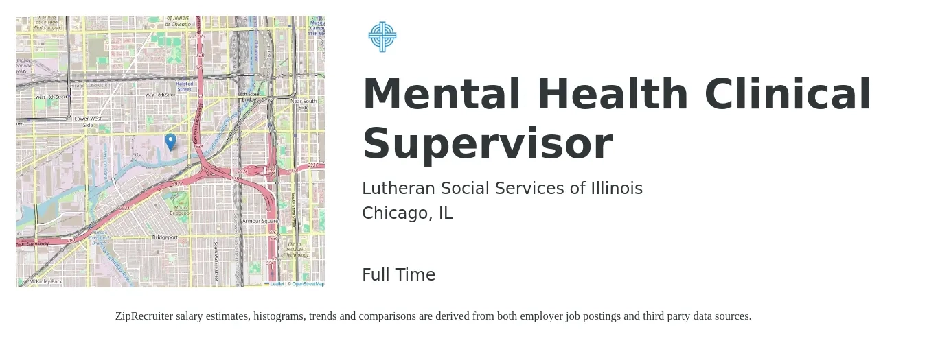 Lutheran Social Services of Illinois job posting for a Mental Health Clinical Supervisor in Chicago, IL with a salary of $58,000 to $62,000 Yearly with a map of Chicago location.