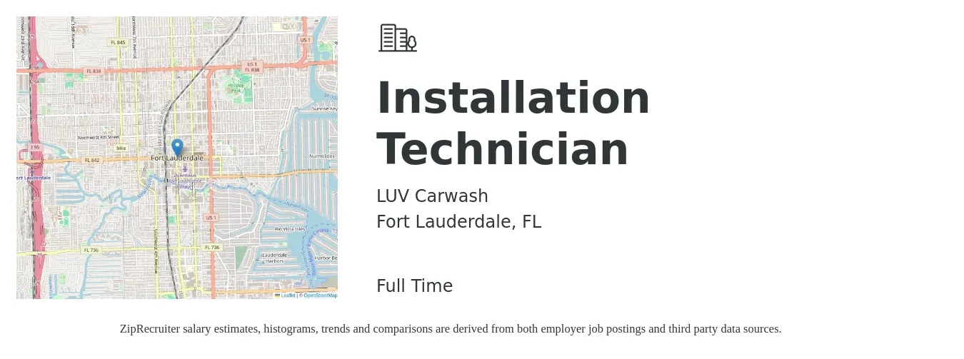 LUV Carwash job posting for a Installation Technician in Fort Lauderdale, FL with a salary of $20 to $26 Hourly with a map of Fort Lauderdale location.