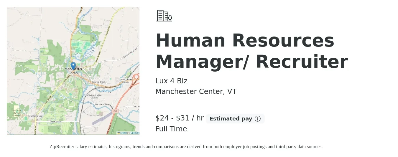 Lux 4 Biz job posting for a Human Resources Manager/ Recruiter in Manchester Center, VT with a salary of $22 to $31 Hourly with a map of Manchester Center location.