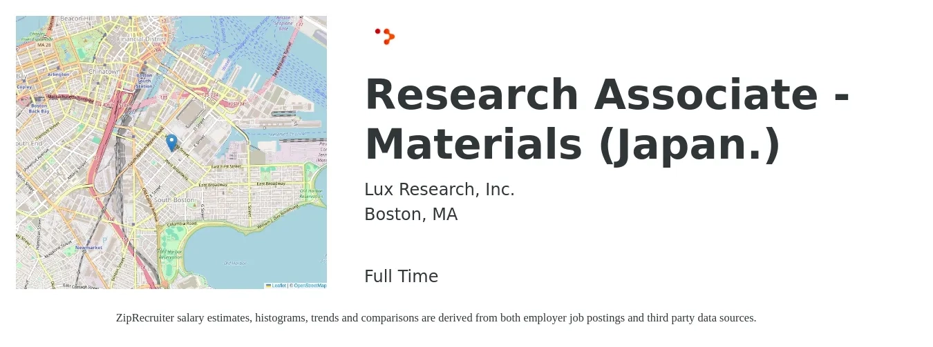 Lux Research, Inc. job posting for a Research Associate - Materials (Japan.) in Boston, MA with a salary of $30 to $42 Hourly with a map of Boston location.