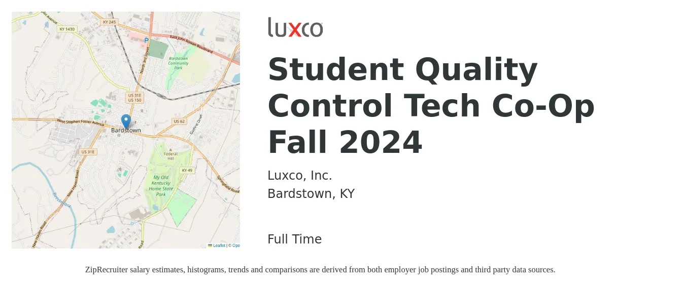 Luxco, Inc. job posting for a Student Quality Control Tech Co-Op Fall 2024 in Bardstown, KY with a salary of $16 to $21 Hourly with a map of Bardstown location.