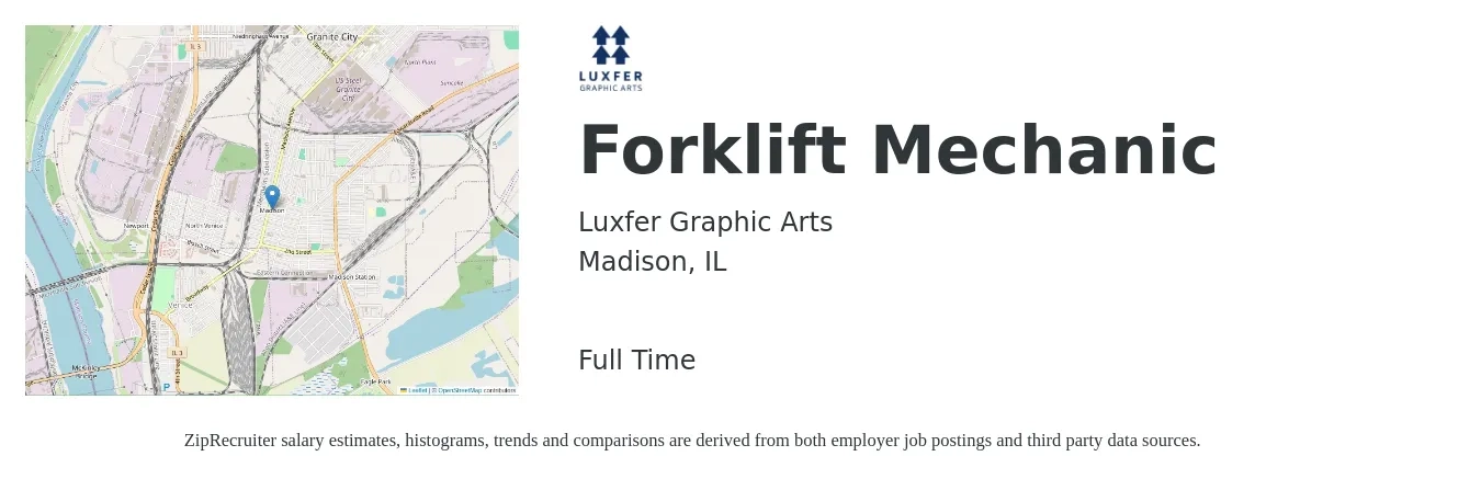 Luxfer Graphic Arts job posting for a Forklift Mechanic in Madison, IL with a salary of $22 to $30 Hourly with a map of Madison location.