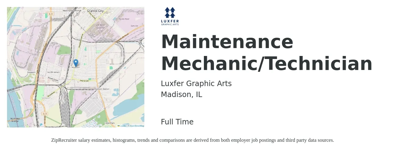 Luxfer Graphic Arts job posting for a Maintenance Mechanic/Technician in Madison, IL with a salary of $23 to $30 Hourly with a map of Madison location.