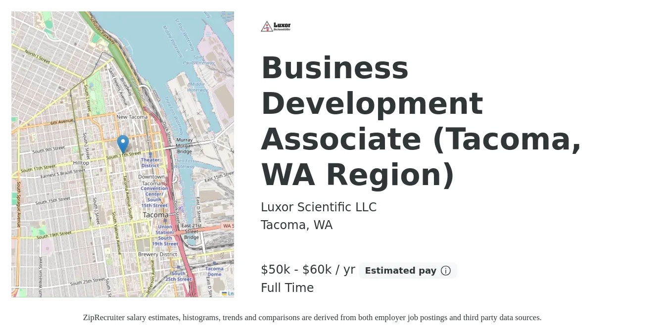 Luxor Scientific LLC job posting for a Business Development Associate (Tacoma, WA Region) in Tacoma, WA with a salary of $50,000 to $60,000 Yearly with a map of Tacoma location.