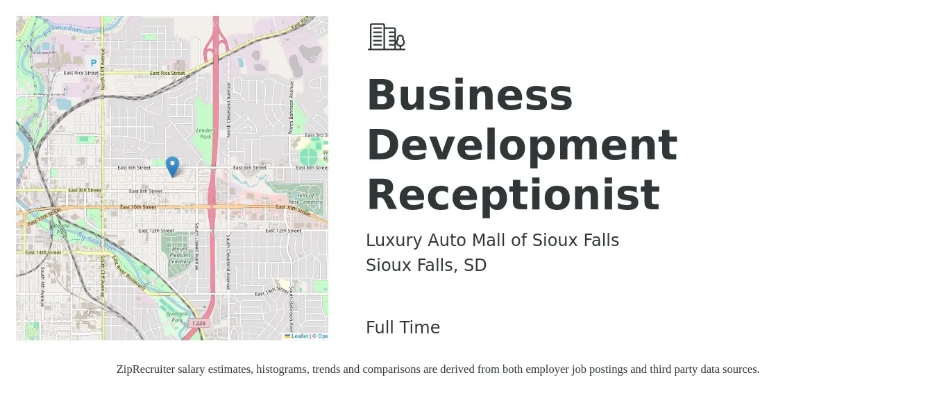 Luxury Auto Mall of Sioux Falls job posting for a Business Development Receptionist in Sioux Falls, SD with a salary of $44,800 to $69,600 Yearly with a map of Sioux Falls location.