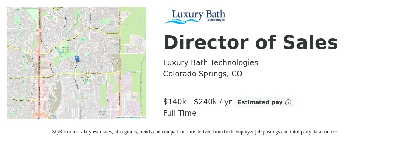 Luxury Bath Technologies job posting for a Director of Sales in Colorado Springs, CO with a salary of $140,000 to $240,000 Yearly with a map of Colorado Springs location.