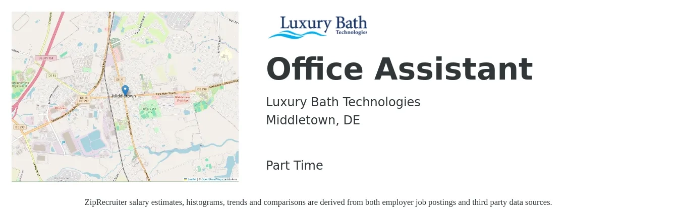 Luxury Bath Technologies job posting for a Office Assistant in Middletown, DE with a salary of $16 to $21 Hourly with a map of Middletown location.