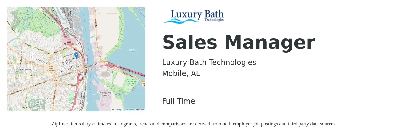 Luxury Bath Technologies job posting for a Sales Manager in Mobile, AL with a salary of $200,000 Yearly with a map of Mobile location.
