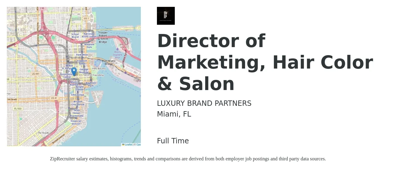 LUXURY BRAND PARTNERS job posting for a Director of Marketing, Hair Color & Salon in Miami, FL with a salary of $69,200 to $127,300 Yearly with a map of Miami location.