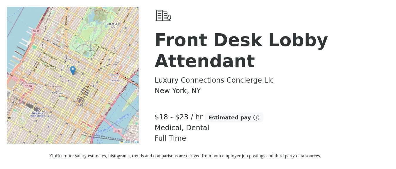 Luxury Connections Concierge Llc job posting for a Front Desk Lobby Attendant in New York, NY with a salary of $19 to $24 Hourly and benefits including medical, and dental with a map of New York location.