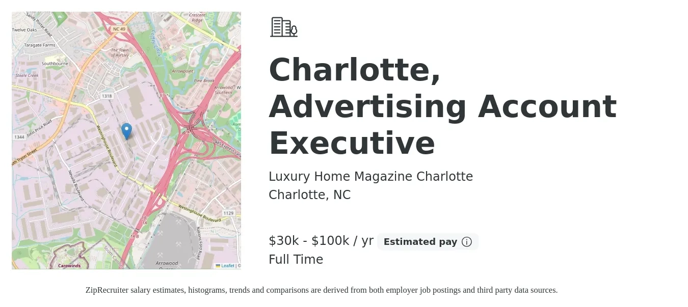 Luxury Home Magazine Charlotte job posting for a Charlotte, Advertising Account Executive in Charlotte, NC with a salary of $30,000 to $100,000 Yearly with a map of Charlotte location.