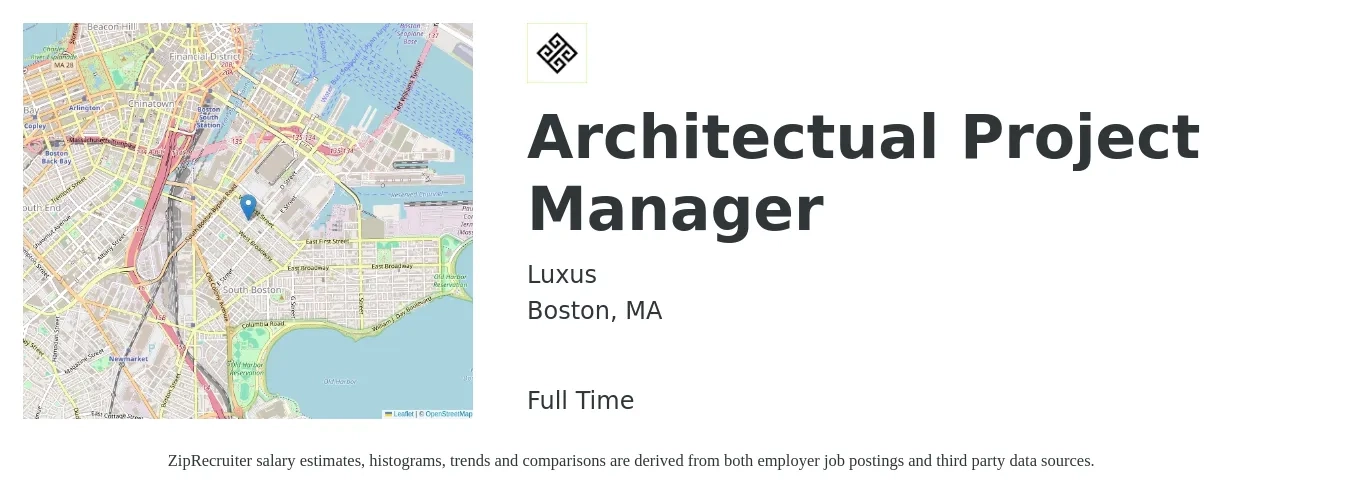 Luxus job posting for a Architectual Project Manager in Boston, MA with a salary of $85,300 to $133,600 Yearly with a map of Boston location.