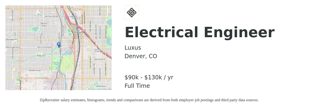 Luxus job posting for a Electrical Engineer in Denver, CO with a salary of $90,000 to $130,000 Yearly with a map of Denver location.