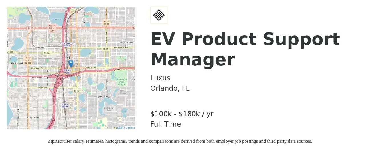 Luxus job posting for a EV Product Support Manager in Orlando, FL with a salary of $100,000 to $150,000 Yearly with a map of Orlando location.
