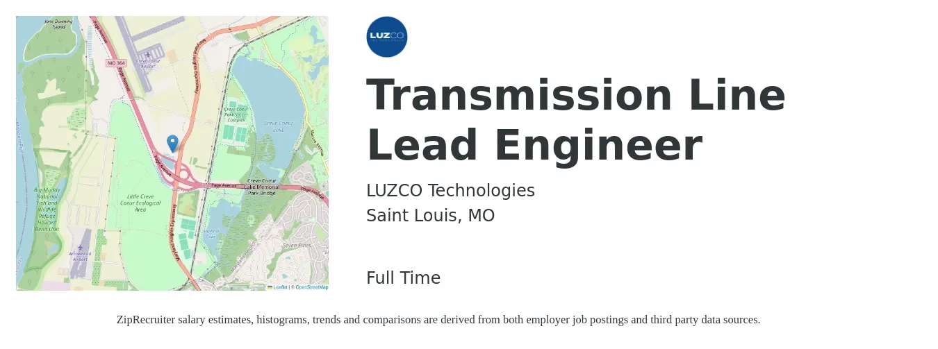 LUZCO Technologies job posting for a Transmission Line Lead Engineer in Saint Louis, MO with a salary of $87,500 to $143,700 Yearly with a map of Saint Louis location.