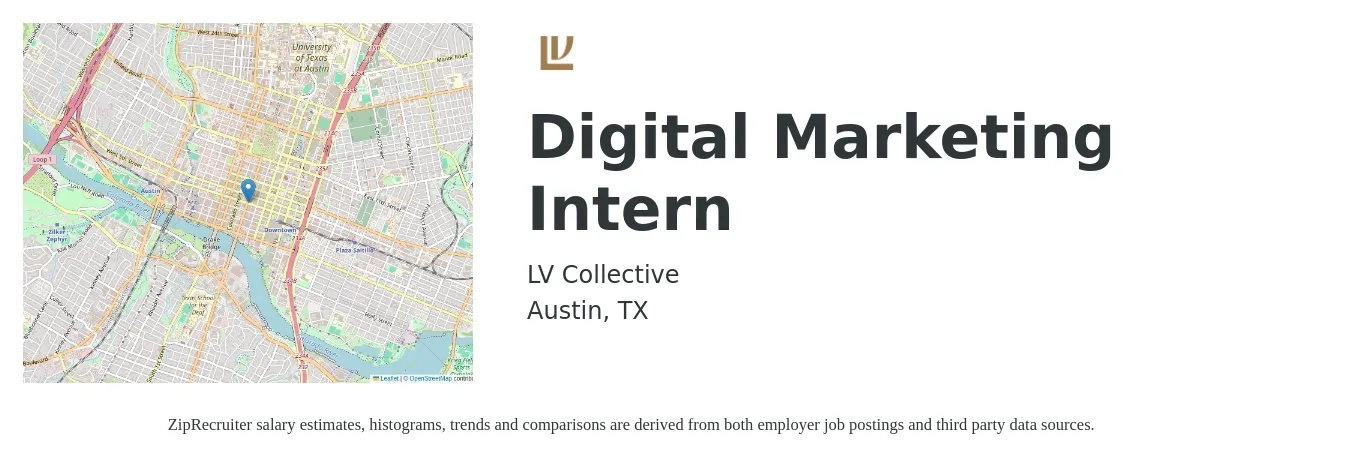 LV Collective job posting for a Digital Marketing Intern in Austin, TX with a salary of $14 to $19 Hourly with a map of Austin location.