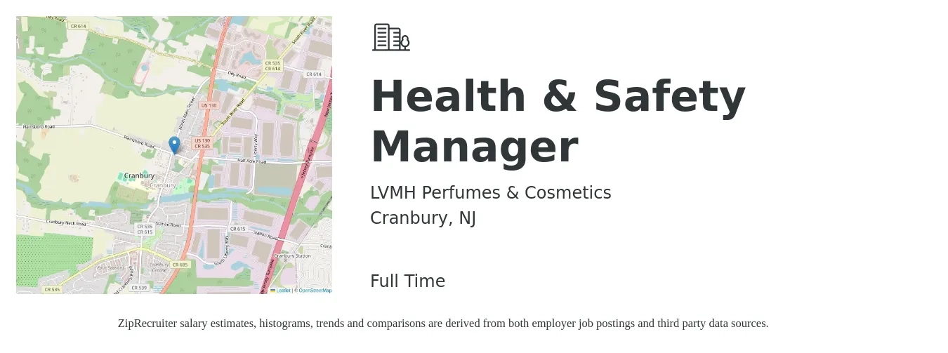 LVMH Perfumes & Cosmetics job posting for a Health & Safety Manager in Cranbury, NJ with a salary of $110 Hourly with a map of Cranbury location.