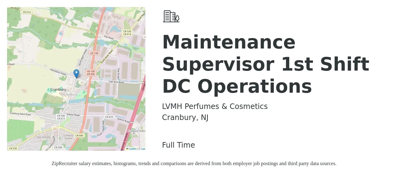 LVMH Perfumes & Cosmetics job posting for a Maintenance Supervisor 1st Shift DC Operations in Cranbury, NJ with a salary of $24 to $40 Hourly with a map of Cranbury location.