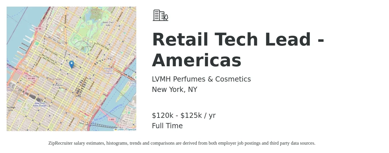 LVMH Perfumes & Cosmetics job posting for a Retail Tech Lead - Americas in New York, NY with a salary of $120,000 to $125,000 Yearly with a map of New York location.