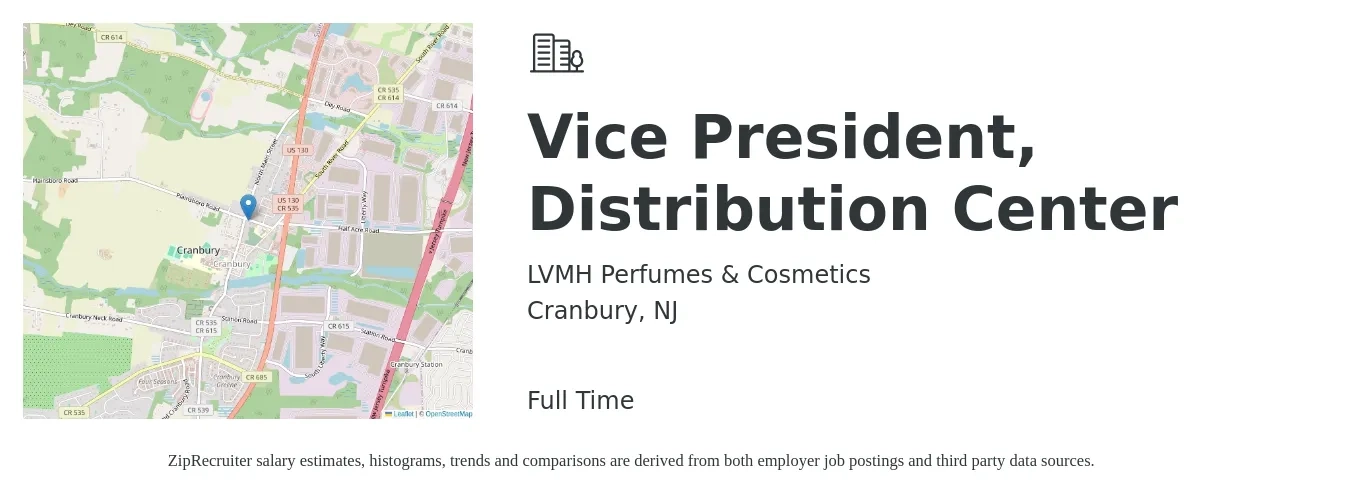 LVMH Perfumes & Cosmetics job posting for a Vice President, Distribution Center in Cranbury, NJ with a salary of $118,000 to $189,000 Yearly with a map of Cranbury location.
