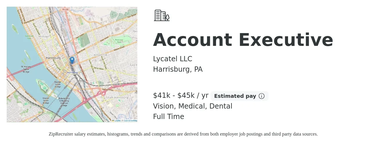 Lycatel LLC job posting for a Account Executive in Harrisburg, PA with a salary of $41,600 to $45,760 Yearly (plus commission) and benefits including vision, dental, and medical with a map of Harrisburg location.