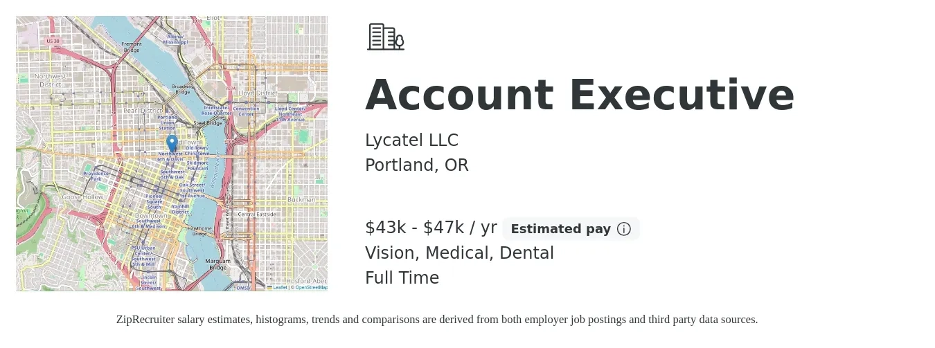 Lycatel LLC job posting for a Account Executive in Portland, OR with a salary of $43,680 to $47,840 Yearly (plus commission) and benefits including medical, vision, and dental with a map of Portland location.