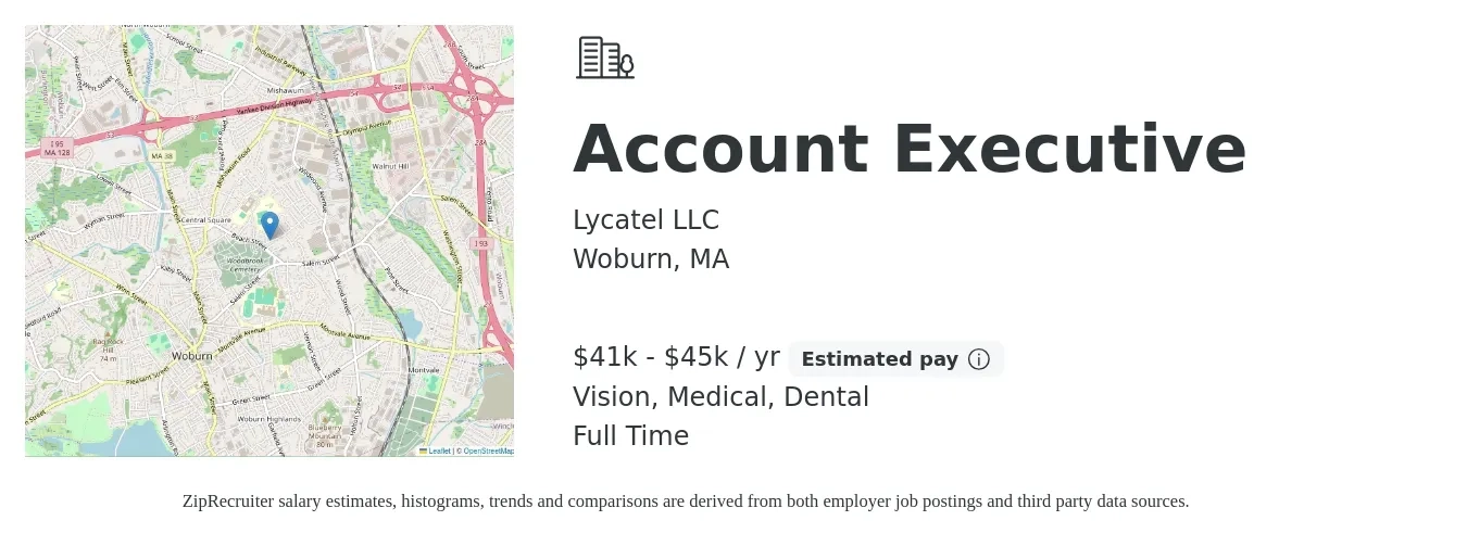 Lycatel LLC job posting for a Account Executive in Woburn, MA with a salary of $41,600 to $45,760 Yearly (plus commission) and benefits including dental, medical, pto, and vision with a map of Woburn location.
