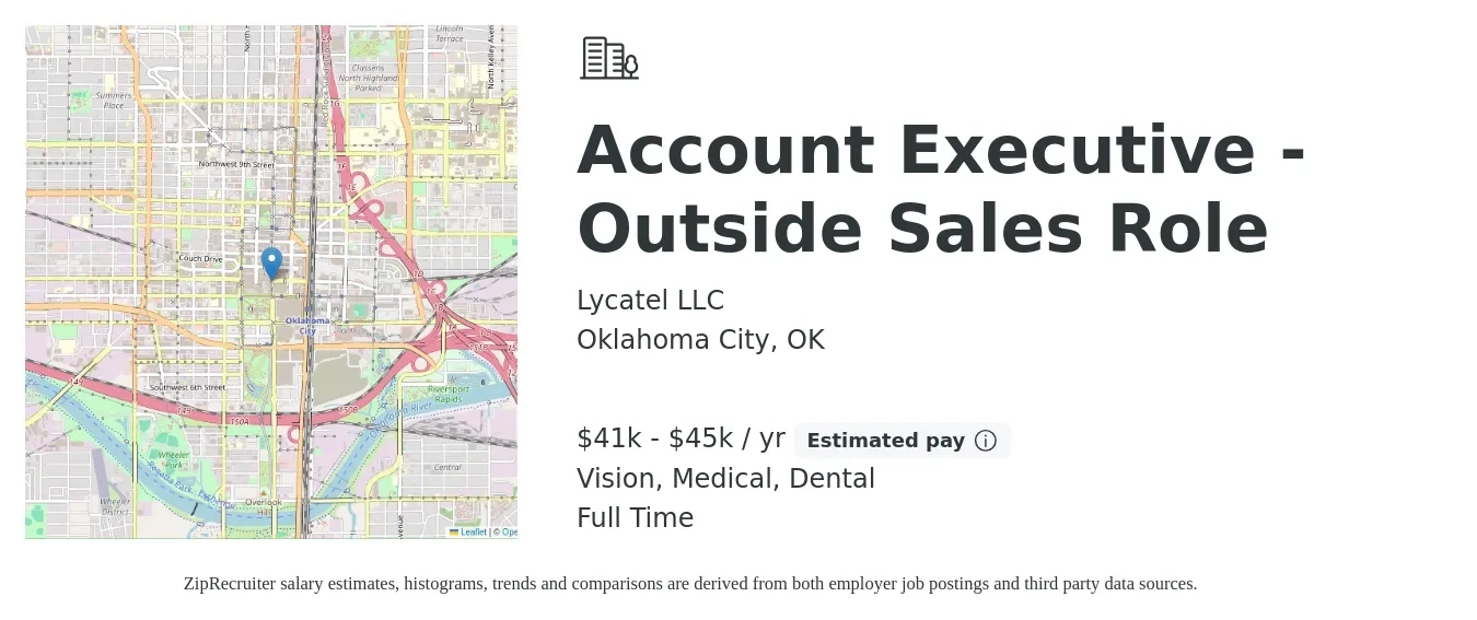 Lycatel LLC job posting for a Account Executive - Outside Sales Role in Oklahoma City, OK with a salary of $41,600 to $45,760 Yearly (plus commission) and benefits including dental, medical, and vision with a map of Oklahoma City location.