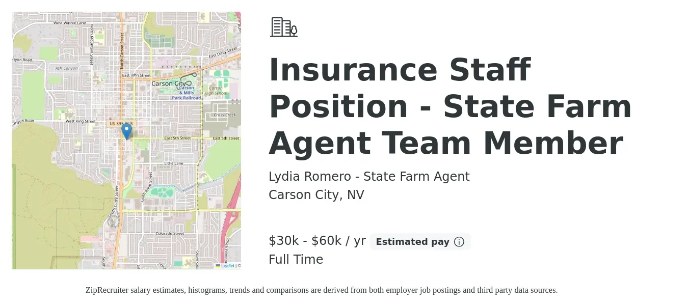 Lydia Romero - State Farm Agent job posting for a Insurance Staff Position - State Farm Agent Team Member in Carson City, NV with a salary of $30,000 to $60,000 Yearly with a map of Carson City location.