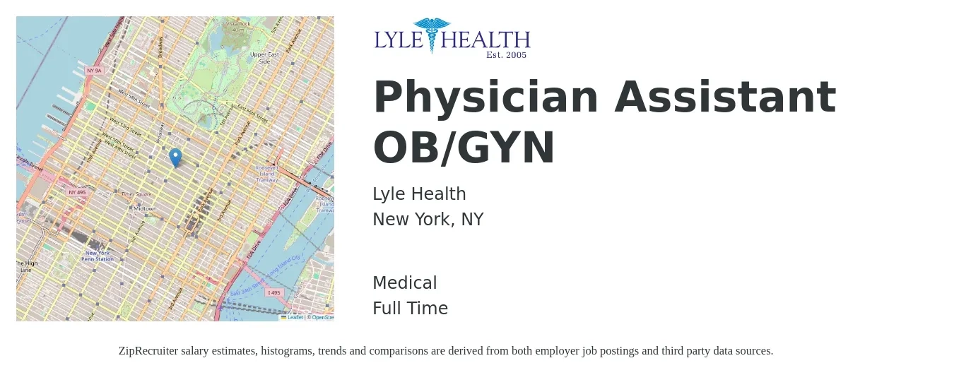 Lyle Health job posting for a Physician Assistant OB/GYN in New York, NY with a salary of $110,400 to $149,500 Yearly and benefits including medical, pto, and retirement with a map of New York location.