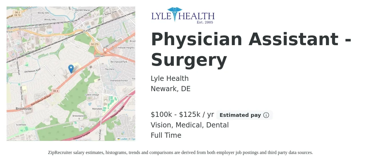 Lyle Health job posting for a Physician Assistant - Surgery in Newark, DE with a salary of $100,000 to $125,000 Yearly and benefits including medical, retirement, vision, dental, and life_insurance with a map of Newark location.