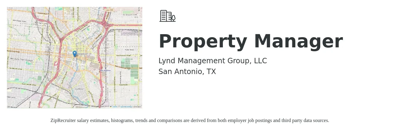 Lynd Management Group, LLC job posting for a Property Manager in San Antonio, TX with a salary of $39,700 to $61,300 Yearly with a map of San Antonio location.