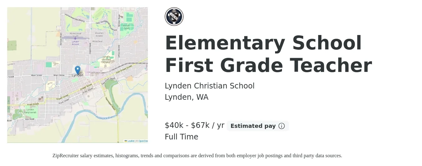 Lynden Christian School job posting for a Elementary School First Grade Teacher in Lynden, WA with a salary of $40,289 to $67,800 Yearly with a map of Lynden location.