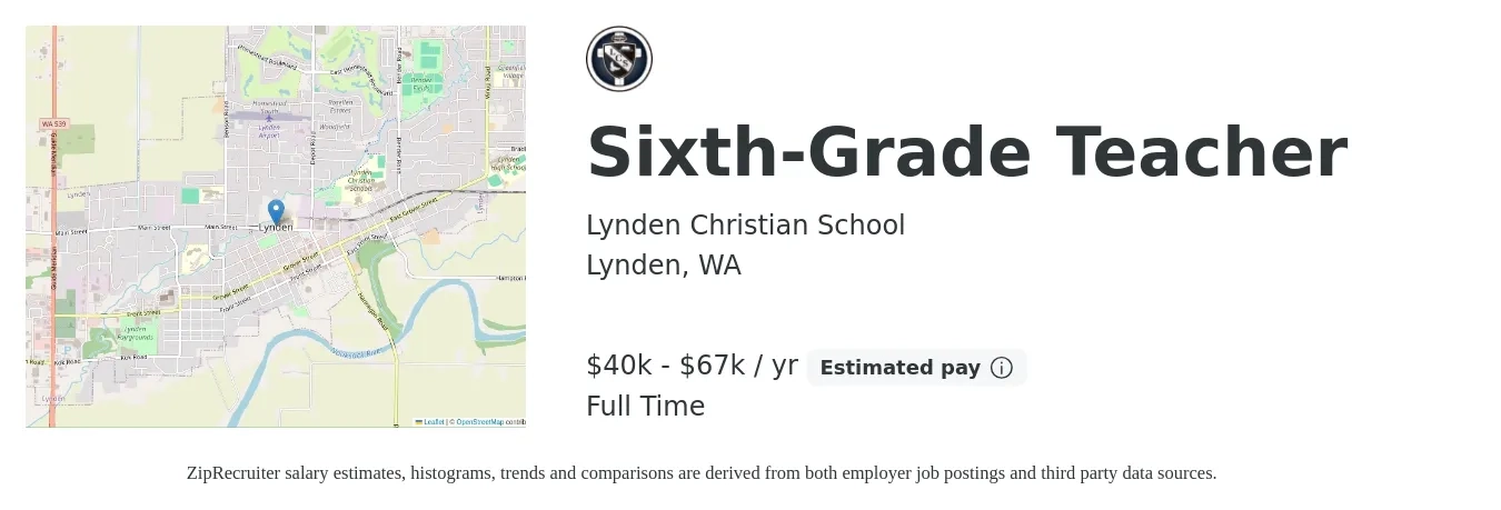 Lynden Christian School job posting for a Sixth-Grade Teacher in Lynden, WA with a salary of $40,289 to $67,800 Yearly with a map of Lynden location.