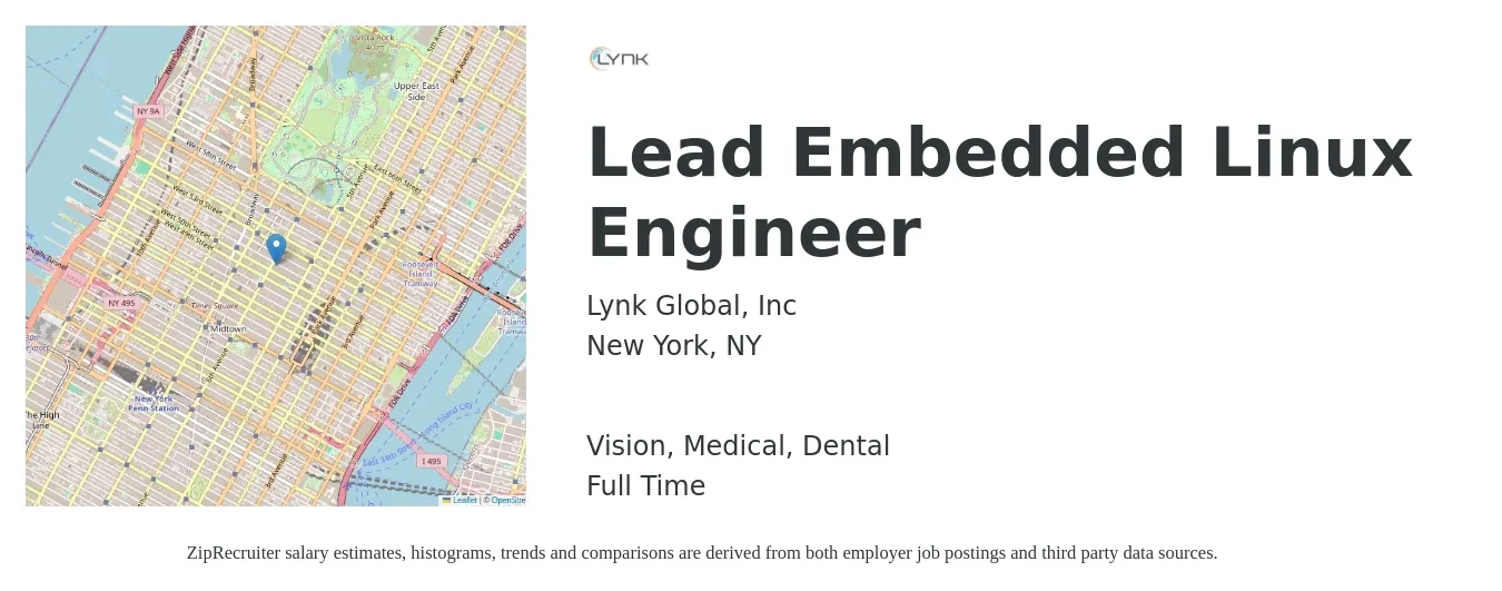 Lynk Global, Inc job posting for a Lead Embedded Linux Engineer in New York, NY with a salary of $119,200 to $175,600 Yearly and benefits including dental, medical, pto, retirement, and vision with a map of New York location.