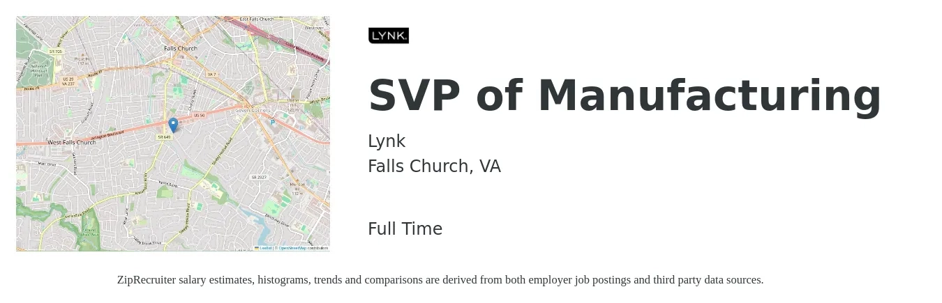 Lynk job posting for a SVP of Manufacturing in Falls Church, VA with a salary of $62,900 to $128,000 Yearly with a map of Falls Church location.