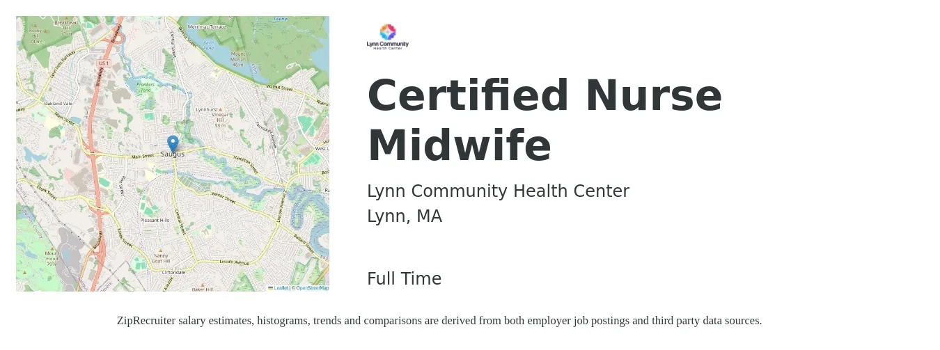 Lynn Community Health Center job posting for a Certified Nurse Midwife in Lynn, MA with a salary of $96,600 to $133,800 Yearly with a map of Lynn location.