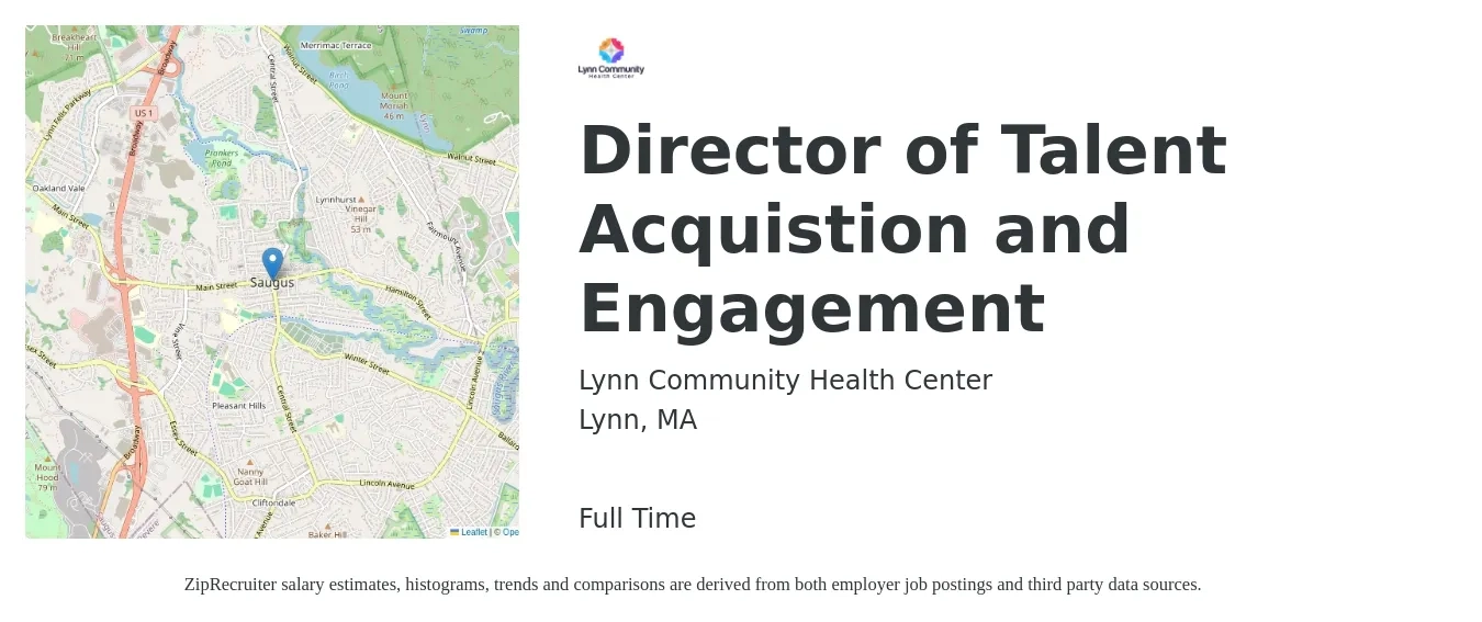 Lynn Community Health Center job posting for a Director of Talent Acquistion and Engagement in Lynn, MA with a salary of $62,000 to $113,600 Yearly with a map of Lynn location.
