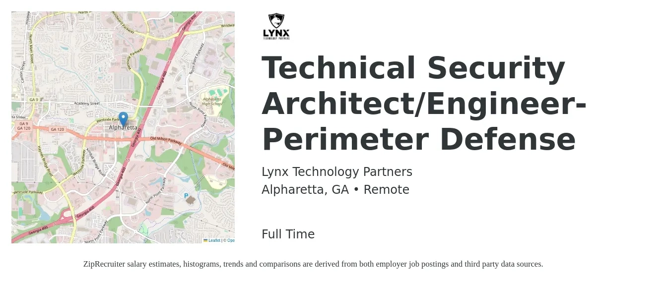 Lynx Technology Partners job posting for a Technical Security Architect/Engineer- Perimeter Defense in Alpharetta, GA with a salary of $154,900 to $162,200 Yearly with a map of Alpharetta location.