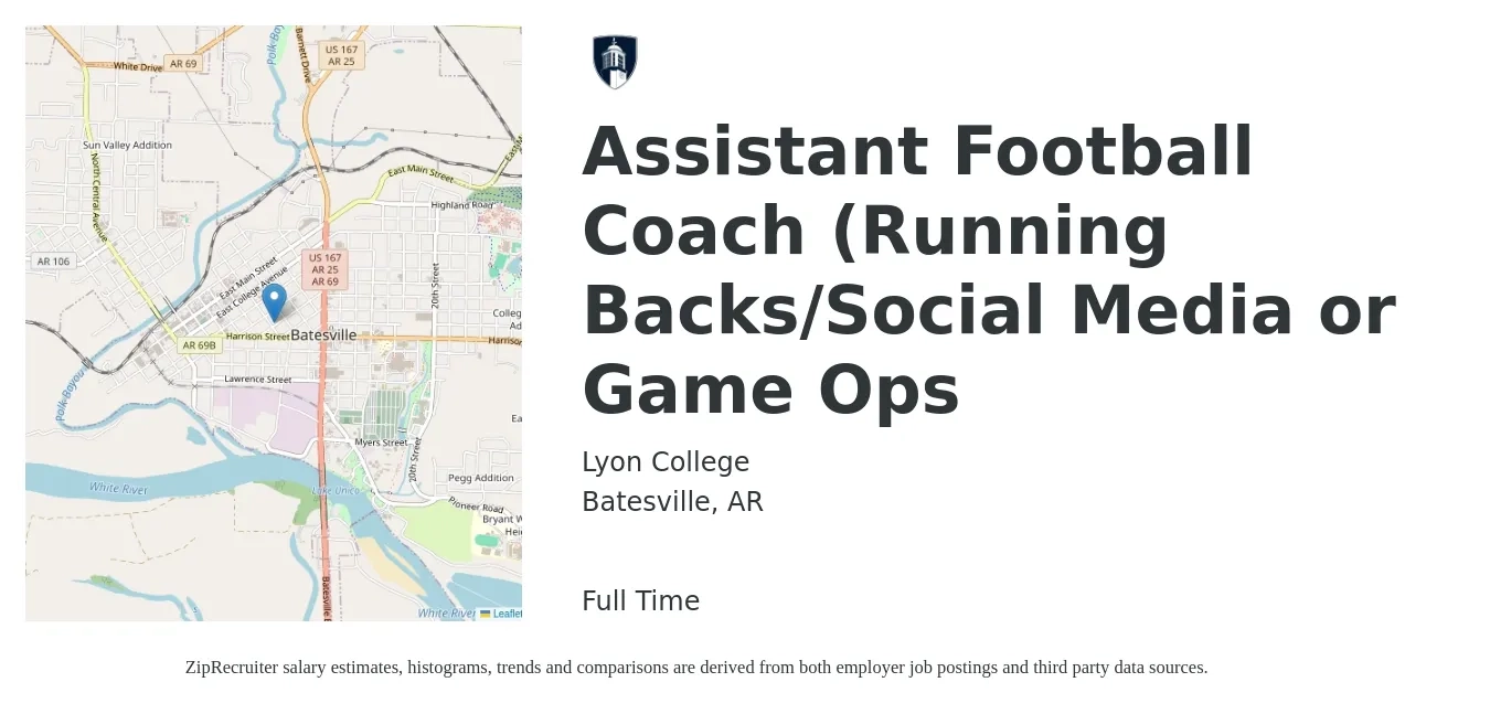 Lyon College job posting for a Assistant Football Coach (Running Backs/Social Media or Game Ops) in Batesville, AR with a salary of $14 to $28 Hourly with a map of Batesville location.